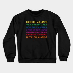 God Honest Truth Crewneck Sweatshirt